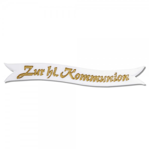 Schriftzug Zur heiligen Kommunion Test